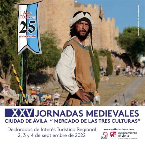 Mercado Medieval de Ávila 2022: Fechas, programa ...